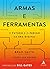 Armas e ferramentas