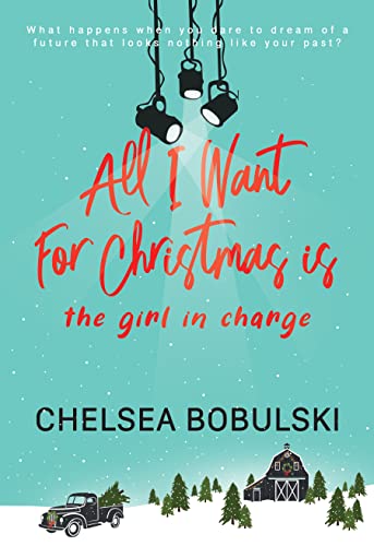 All I Want For Christmas is the Girl in Charge (All I Want For Christmas, #2)