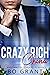 Crazy Rich China (Her Billionaire Series Book 2)
