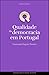 Qualidade da Democracia em ...