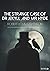 The Strange Case of Dr. Jekyll and Mr. Hyde by Robert Louis Stevenson Annotated Edition