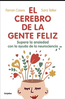 El cerebro de la gente feliz