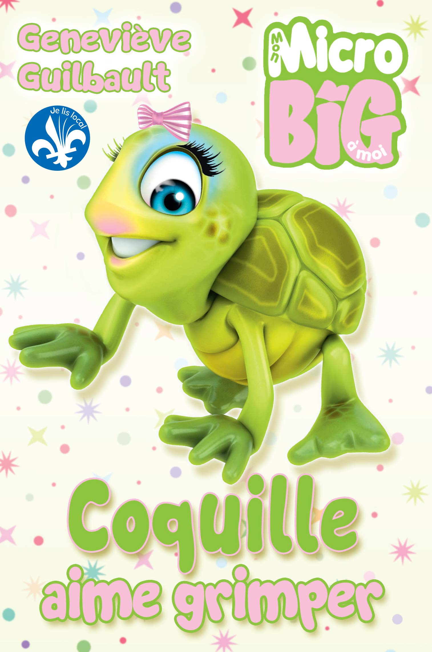 Coquille aime grimper (Mon Micro Big à moi, #2)