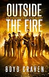 Outside the Fire:...