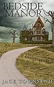 Bedside Manor
