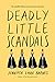 Deadly Little Scandals by Jennifer Lynn Barnes