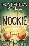 Nookie (Alex Dixon Humorous Mysteries #1)