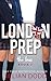 The Kiss (London Prep, #3)