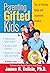 Parenting Gifted Kids by James R. Delisle