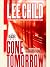 Gone Tomorrow (Jack Reacher, #13)