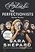 The Perfectionists (The Perfectionists, #1)
