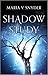 Shadow Study (Poison Study #4)
