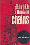 Man Who Broke a Thousand Chains