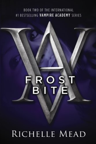 pdf download Frostbite (Vampire Academy, #2)