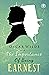 The Importance of Being Earnest