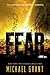 Fear by Michael  Grant
