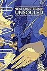 UnSouled by Neal Shusterman