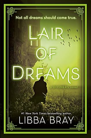 Lair of Dreams (The Diviners, #2)