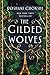 The Gilded Wolves (The Gild...