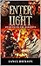 Enter the Light: Overcoming...