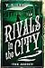 Rivals in the City (The Agency, #4)