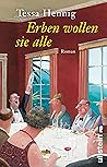 Erben wollen sie alle: Roman (German Edition) Erben wollen sie alle: Roman (German Edition)
