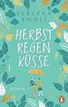 Herbstregenküsse Herbstregenküsse