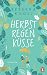 Herbstregenküsse