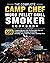 The Complete Camp Chef Wood...