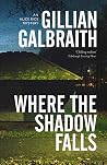 Where the Shadow ...