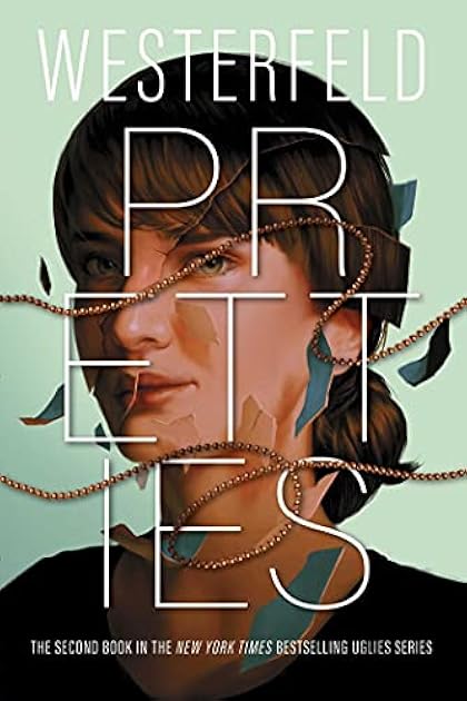 Pretties (Uglies, #2)