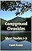 Campground Chronicles: Short Stories 1-3