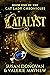CATALYST: Book One of the Cat Lady Chronicles