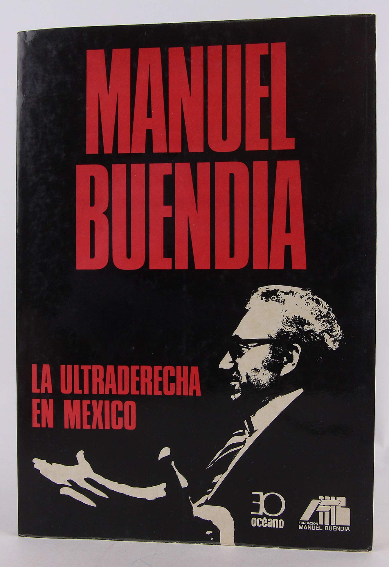 La ultraderecha en México