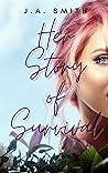 Her Story Of Survival (Metro Love Stories Book 2) Her Story Of Survival (Metro Love Stories Book 2)