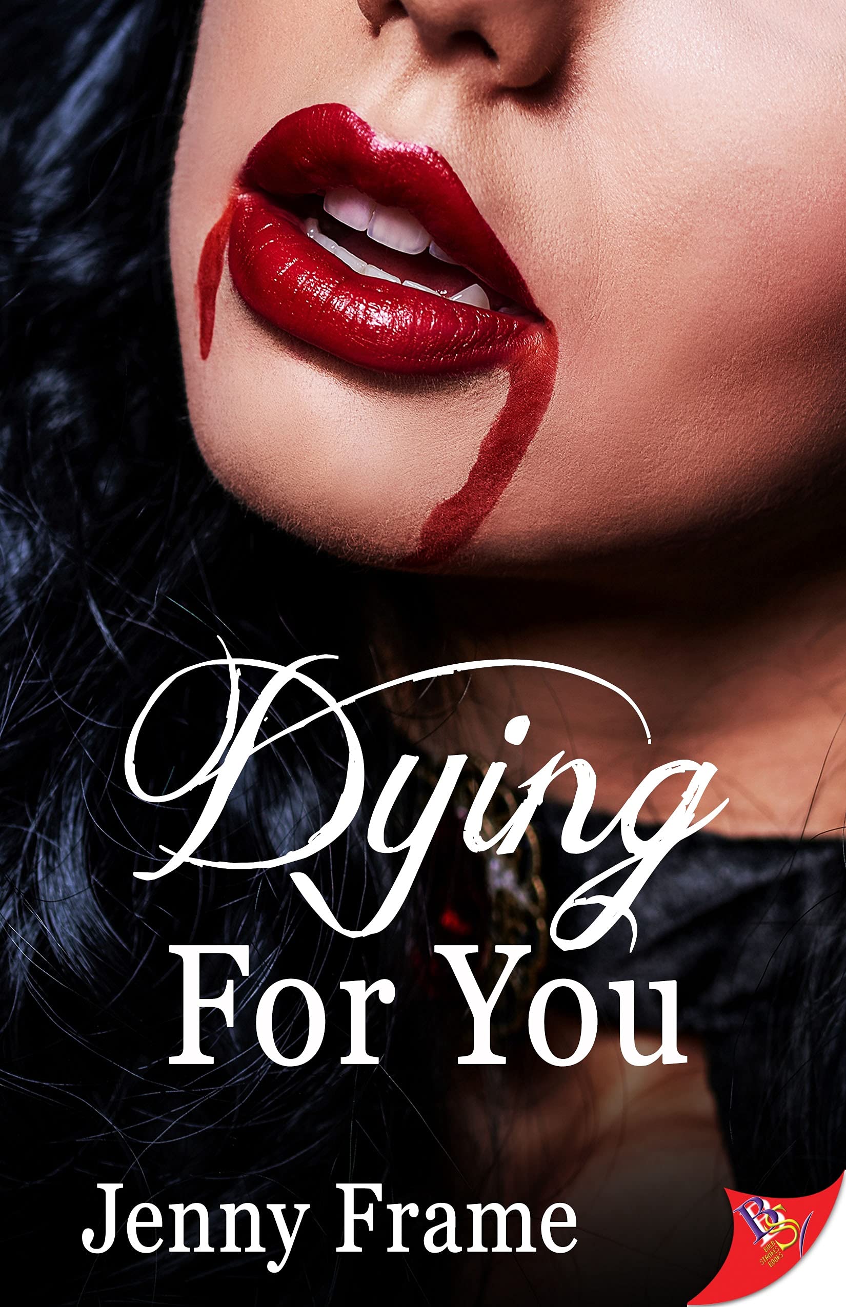 Dying for You (Wild for You, #3)