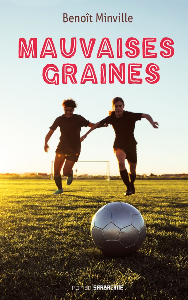 Mauvaises graines (Paperback)