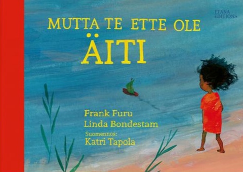 Mutta te ette ole äiti