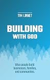 Building With God...
