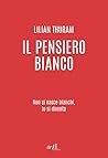 Il pensiero bianco