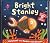 Bright Stanley
