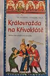 Královražda na Kř...