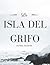 La isla del Grifo