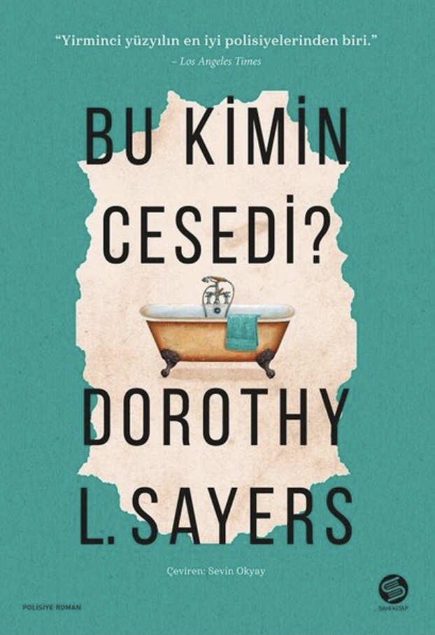 Bu Kimin Cesedi? (Lord Peter Wimsey, #1)