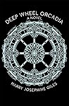 Deep Wheel Orcadia