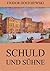 Schuld und Sühne (German Edition)
