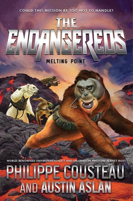 The Endangereds: Melting Point (The Endangereds, #2)