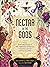 Nectar of the Gods: From Hera's Hurricane to the Appletini of Discord, 75 Mythical Cocktails to Drink Like a Deity