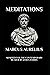 Marcus Aurelius - Meditations by Marcus Aurelius Marcus Aurelius - Meditations by Marcus Aurelius