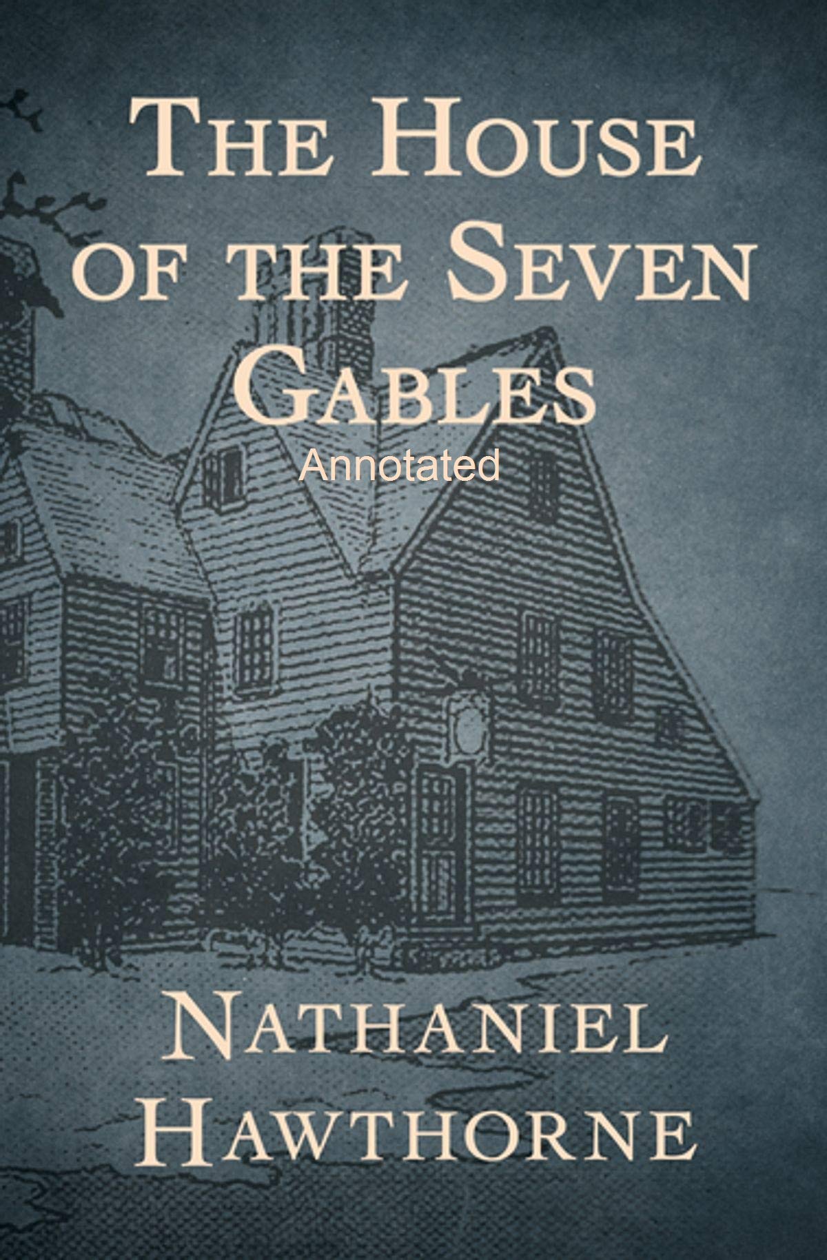 The House of the Seven Gables